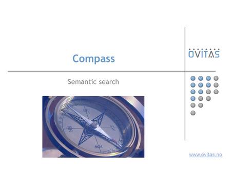 Compass Semantic search www.ovitas.no.