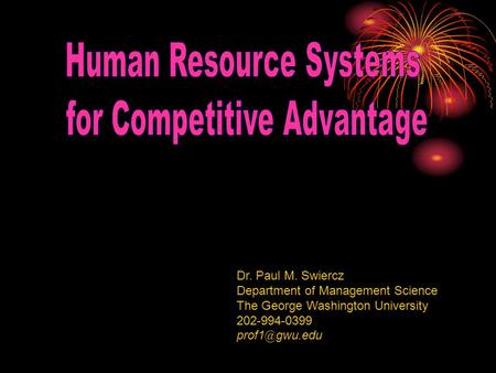 Human Resource Systems for Competitive Advantage