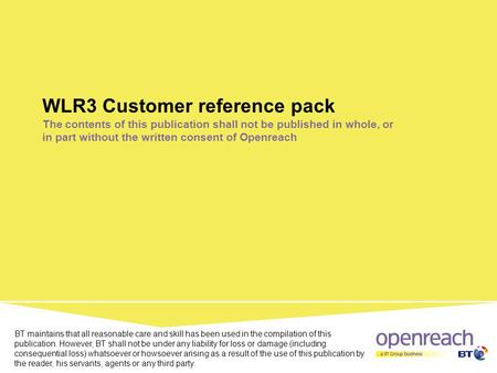 WLR3 Customer reference pack