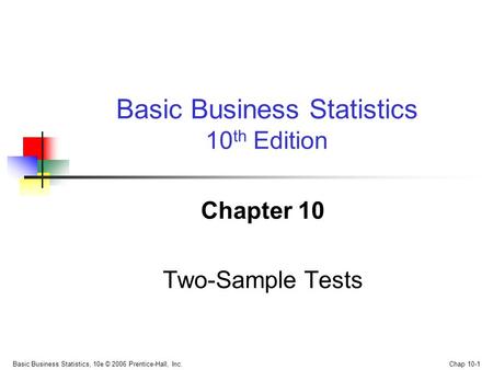 Chapter 10 Two-Sample Tests