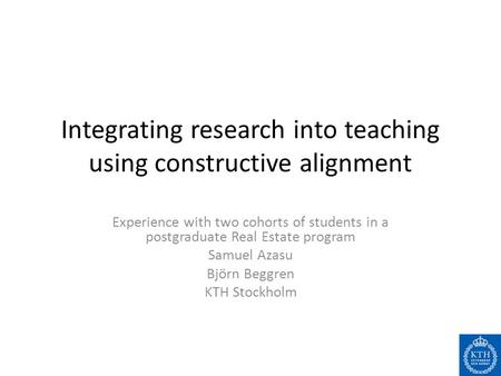 Integrating research into teaching using constructive alignment