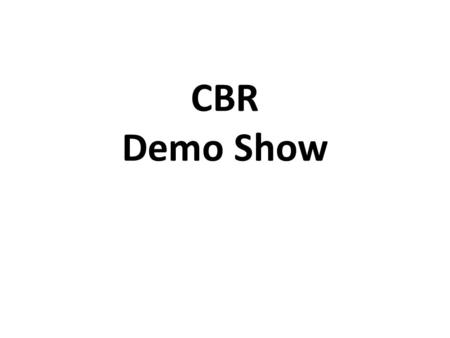 CBR Demo Show. Topology Set-up 0.10.210.22 0.3 0.4 10.110.10 20.120.10 IP address : 192.168.xxx.xxx.