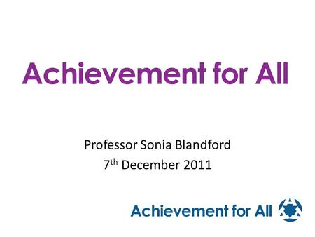 Professor Sonia Blandford 7th December 2011