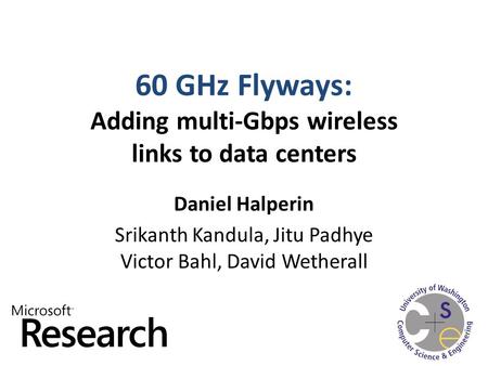 60 GHz Flyways: Adding multi-Gbps wireless links to data centers