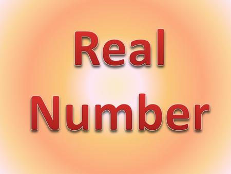 Real Number.