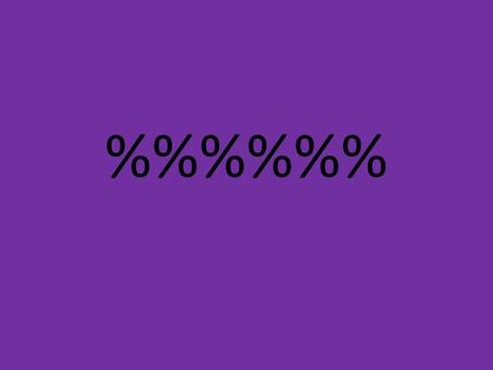 %%%%%%.