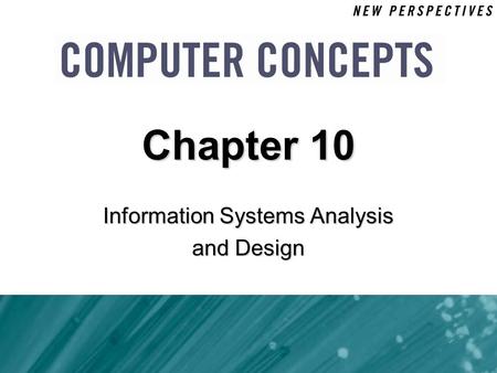 Information Systems Analysis and Design Chapter 10.