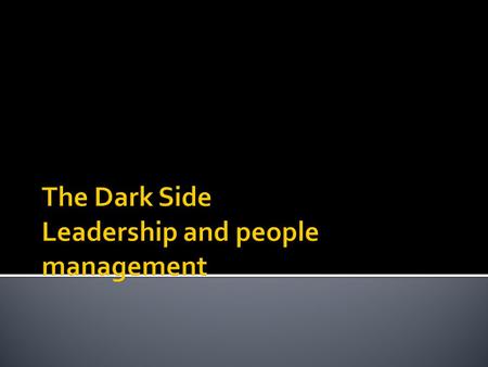 Management and Leadership.
