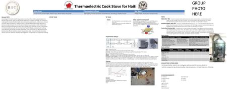 Thermoelectric Cook Stove for Haiti TESTS Water Boil Test – a test to characterize the performance of a cook stove by boiling and simmering a pot of water.