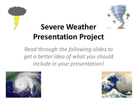 Severe Weather Presentation Project