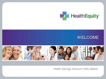 Health Savings Account (HSA) Basics