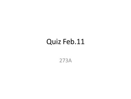 Quiz Feb.11 273A. 1 Check out the following clustering result: A)This result can be obtained by running K-means. B)This result cannot be obtained by k-means.