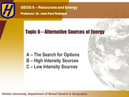Topic 6 – Alternative Sources of Energy