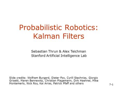 Probabilistic Robotics: Kalman Filters