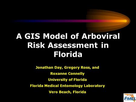 A GIS Model of Arboviral Risk Assessment in Florida