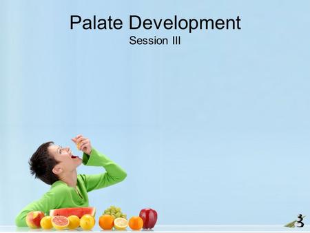 Palate Development Session III. Today’s Agenda 1.Professionalism 2.Tasting and Evaluation 3.The Language of Critique.