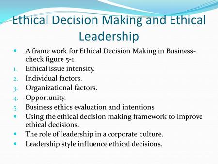 Ethical Decision Making and Ethical Leadership