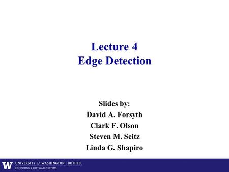 Lecture 4 Edge Detection