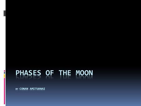 Phases of the moon by Conan Amituanai