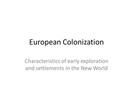 European Colonization