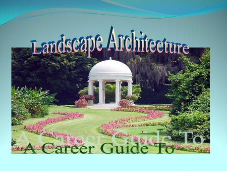 Significant Points  More than 26 percent of all landscape architects are self employed.  A bachelor’s degree in landscape architecture is the minimum.