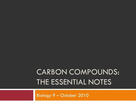Carbon Compounds: the essential notes