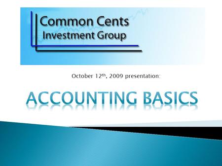 October 12 th, 2009 presentation:. FASB stands for the Financial Accounting Standards Board. They are among the most useless people on the planet and.