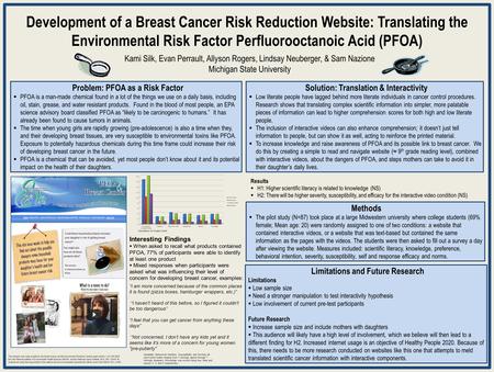 Development of a Breast Cancer Risk Reduction Website: Translating the Environmental Risk Factor Perfluorooctanoic Acid (PFOA) Kami Silk, Evan Perrault,