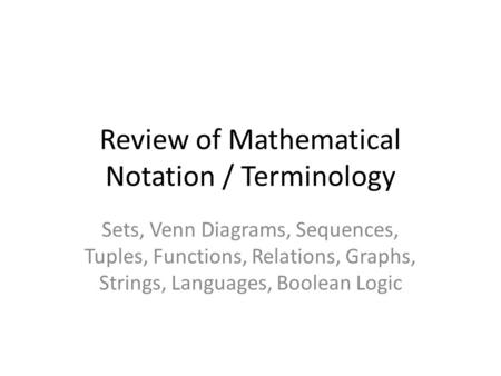 Review of Mathematical Notation / Terminology