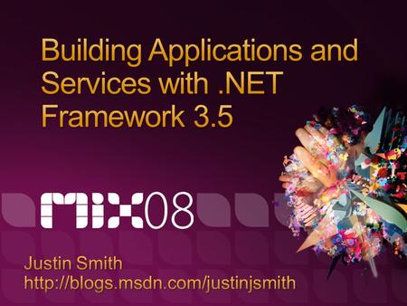 What’s in.NET 3.5 for Services? The New HTTP Programming Model New Support for JSON Services Syndication in.NET 3.5.
