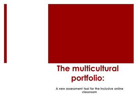 The multicultural portfolio: