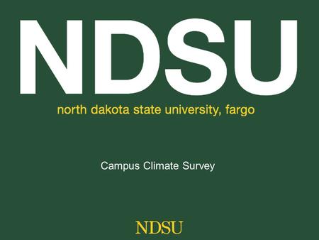 Campus Climate Survey. Survey Participants Faculty Respondents 36.5% response rate 30 people of color; 256 non people of color 6 faculty identified with.