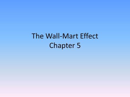 The Wall-Mart Effect Chapter 5. Which town in Georgia is described as “a city of character”?