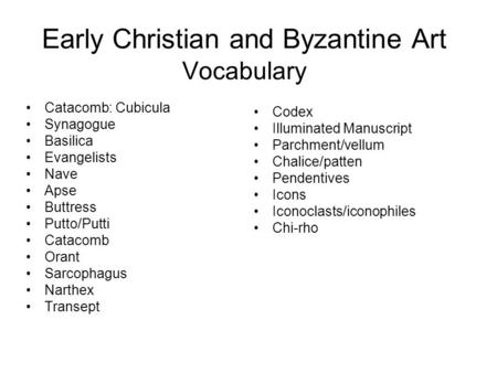Early Christian and Byzantine Art Vocabulary