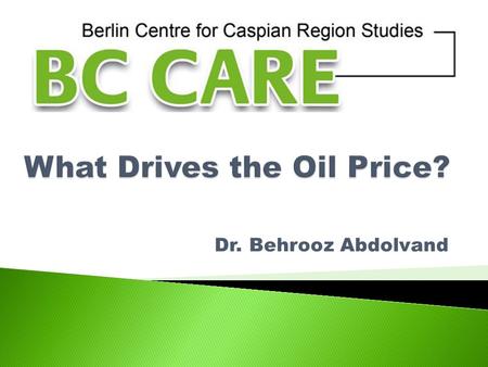 What Drives the Oil Price?