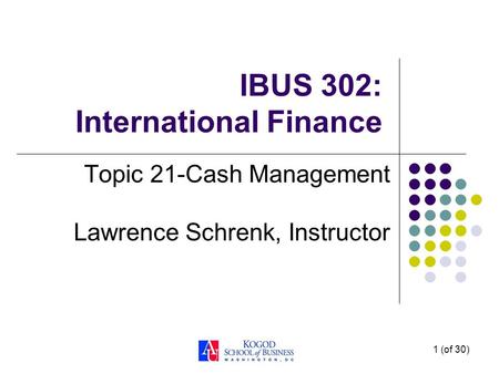 IBUS 302: International Finance