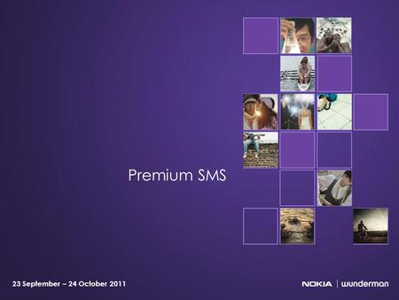 23 September – 24 October 2011 Premium SMS. 2  Cumpara aplicatii premium fara card de credit din Nokia Store. Descarci aplicatii si platesti direct pe.
