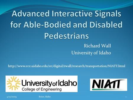 Richard Wall University of Idaho 4/27/20091Boise, Idaho