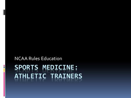NCAA Rules Education. Ethical Conduct  Provide complete & accurate information to the NCAA & ND regarding any ongoing or pending investigations of possible.