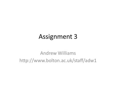 Assignment 3 Andrew Williams