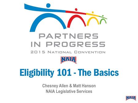 Chesney Allen & Matt Hanson NAIA Legislative Services