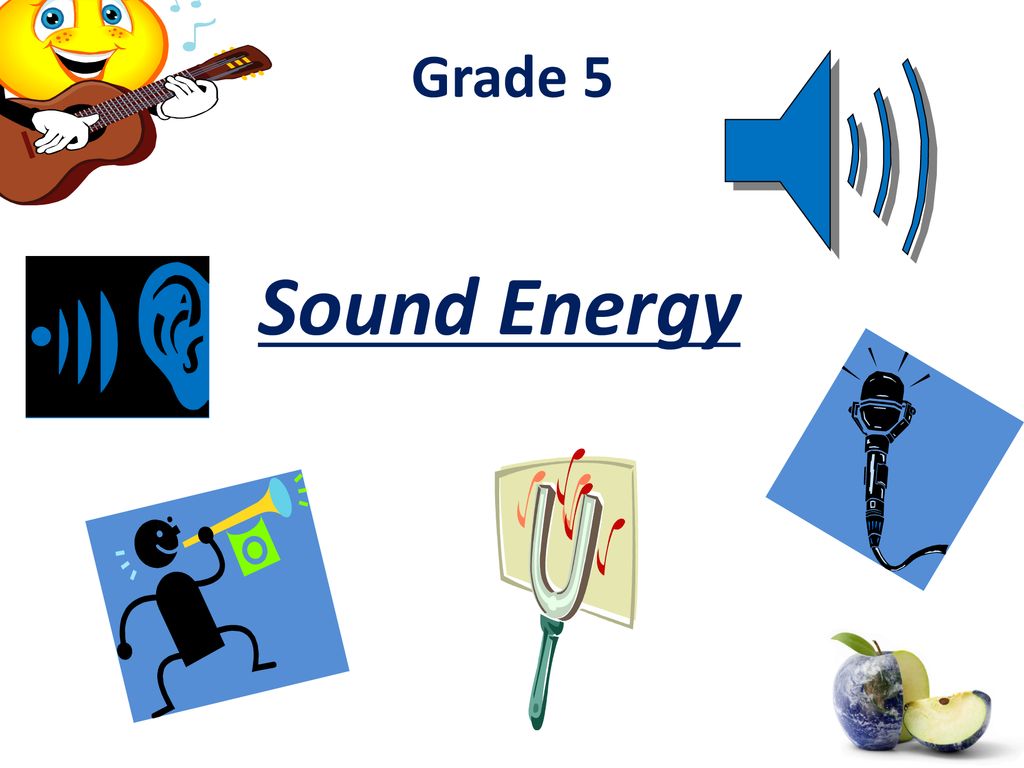 sound energy powerpoint 4th grade