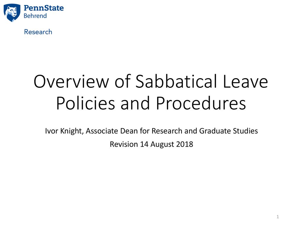 Overview Of Sabbatical Leave Policies And Procedures Ppt Download