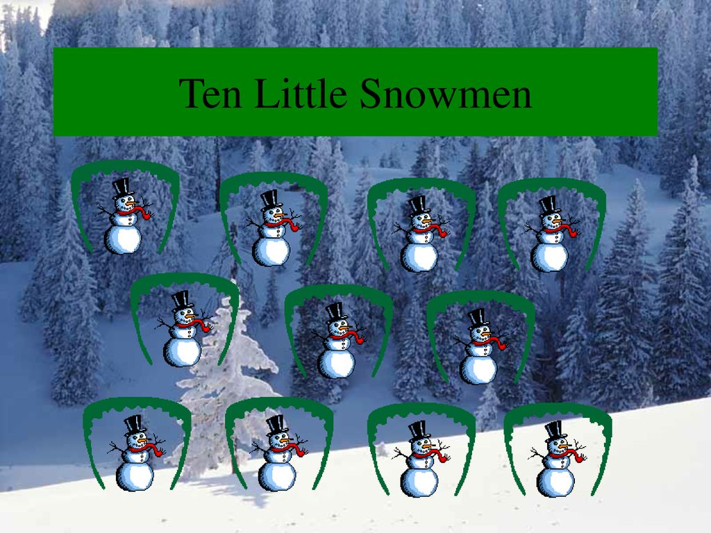 Ten Little Snowmen. - ppt download