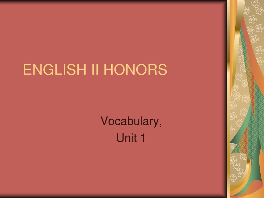 English II Vocabulary Unit ppt download
