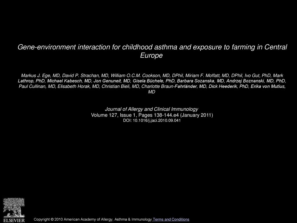 Markus J Ege Md David P Strachan Md William O C M Ppt Download