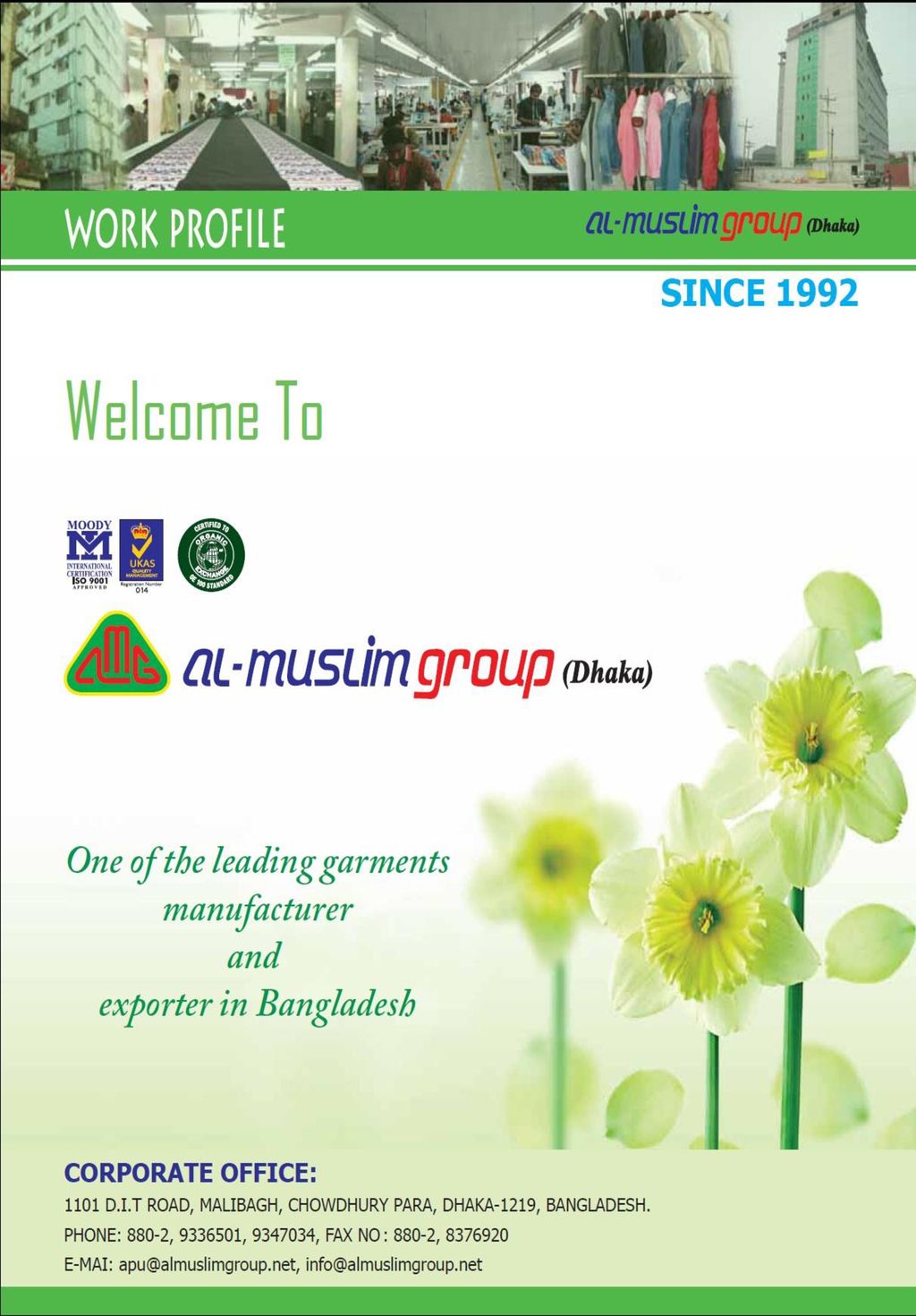 FROM THE DESK OF MD We take this opportunity to introduce of Al- Muslim  Group (Dhaka) is one of the leading manufacturer & exporter of readymade  garments. - ppt download