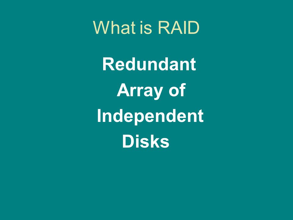 RAID. - ppt download