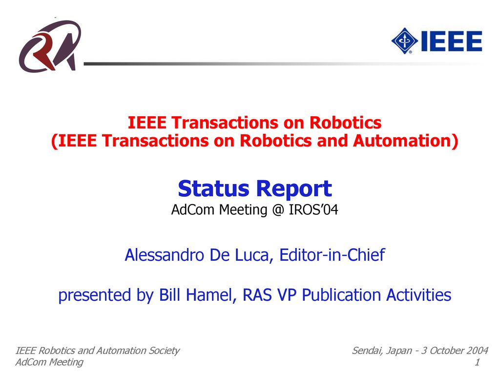 IEEE Transactions Robotics and Automation) - ppt download