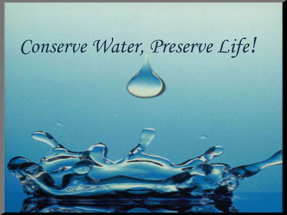 Conserve Water, Preserve Life !. Water Conservations in the Sunnah What is  extravagance in the use of water? The Messenger of Allah passed by Sa'd  while. - ppt download
